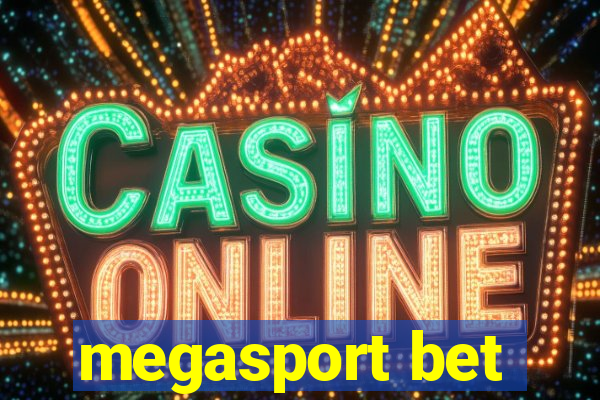 megasport bet